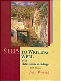 Steps to Writing Well with Additional Readings (Paperback, 5th)