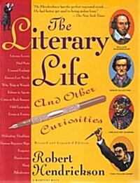 The Literary Life and Other Curiosities (A Harvest Book) (Paperback, Rev Sub)