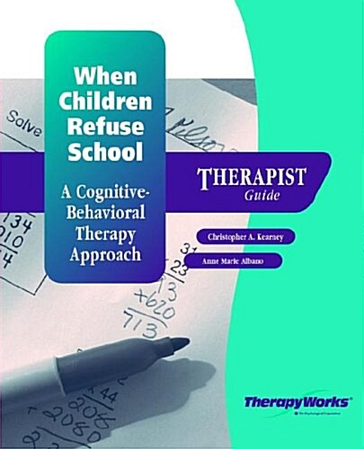 When Children Refuse School (Paperback)