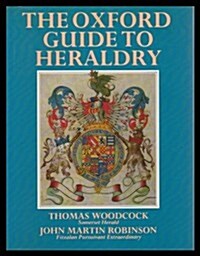 The Oxford Guide to Heraldry (Hardcover, 1st)