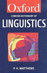 The Concise Oxford Dictionary of Linguistics (Oxford Paperback Reference) (Paperback)