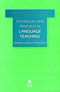 [중고] Techniques and Principles in Language Teaching (Teaching techniques: Eng second language) (Paperback, Later Printing)