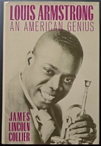 Louis Armstrong: An American Genius (Hardcover)