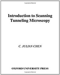 Introduction to Scanning Tunneling Microscopy (Hardcover)