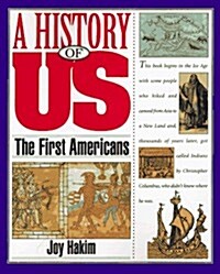 The First Americans (A History of US, Book 1) (Paperback)