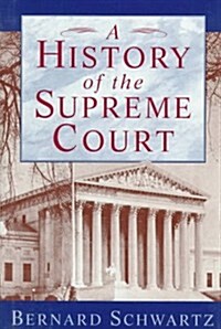 [중고] A History of the Supreme Court (Hardcover, First Edition)