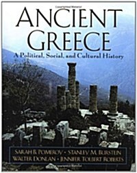 Ancient Greece: A Political, Social, and Cultural History (Hardcover)