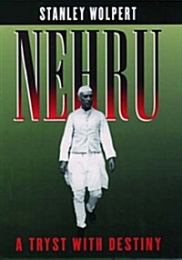 Nehru: A Tryst with Destiny (Hardcover, 1ST)