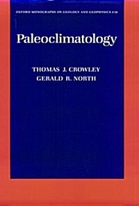 Paleoclimatology (Paperback, Revised)