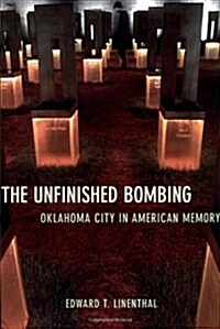 The Unfinished Bombing (Hardcover)