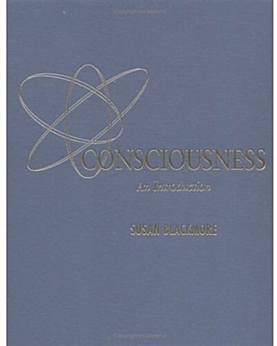 Consciousness: An Introduction (Hardcover)