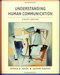 Understanding human communication 8th ed