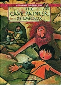 The Cave Painter of Lascaux (Hardcover)