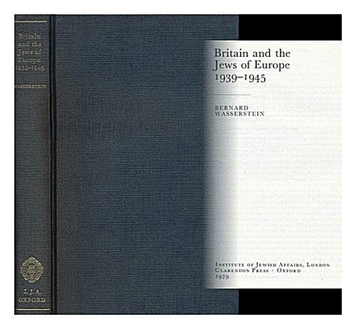 Britain and the Jews of Europe, 1939-1945 (Hardcover)