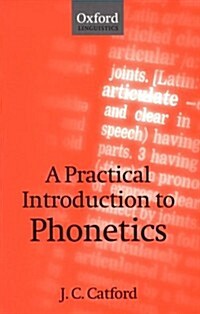 A Practical Introduction to Phonetics (Paperback, 2nd)