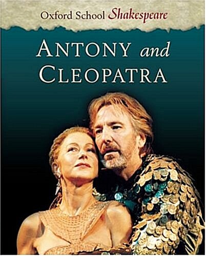 Antony and Cleopatra (Oxford School Shakespeare) (Paperback)
