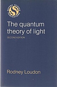 The Quantum Theory of Light (Oxford science publications) (Paperback, 2nd)