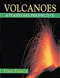 Volcanoes: A Planetary Perspective (Paperback)