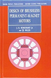Design of Brushless Permanent-Magnet Motors (Hardcover)
