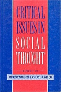 Critical Issues in Social Thought (Hardcover)