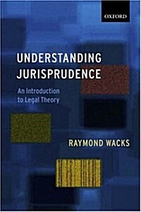 Understanding Jurisprudence: An Introduction to Legal Theory (Paperback)
