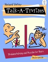 Talk-a-tivities : problem solving and puzzles for pairs