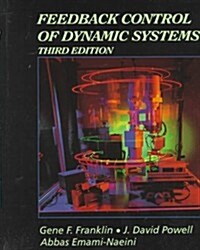 [중고] Feedback Control of Dynamic Systems (Addison-Wesley Series in Electrical and Computer Engineering. Control Engineering) (Hardcover, 3 Sub)