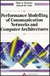 [중고] Performance Modelling of Communication Networks and Computer Architectures (Hardcover)