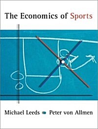 The Economics of Sports (Practical Approach Series) (Hardcover, Edition Unstated)