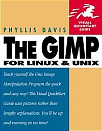 GIMP (Visual QuickStart Guide) (Paperback, 1st)