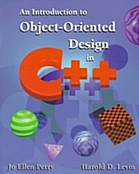 An Introduction to Object-Oriented Design in C++ (Paperback, 1st)