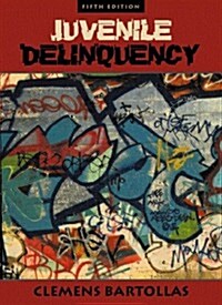 Juvenile Delinquency (5th Edition) (Hardcover, 5th)