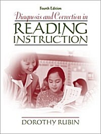 Diagnosis and Correction in Reading Instruction (4th Edition) (Paperback, 4th)