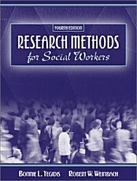 Research Methods for Social Workers (4th Edition) (Paperback, 4th)