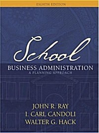 School Business Administration: A Planning Approach (8th Edition) (Hardcover, 8th)