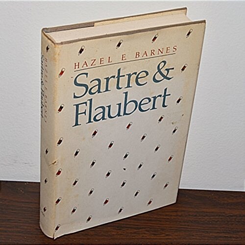 Sartre and Flaubert (Hardcover, First Edition)