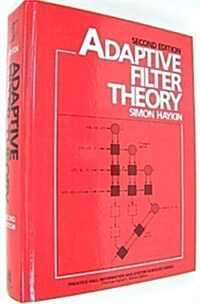 Adaptive Filter Theory (Prentice-Hall Information and System Sciences Series) (Hardcover, 2nd)