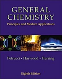 General Chemistry : Principles and Modern Applications (Hardcover, 8th Revised United States ed)