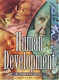 Human Development: A Life-Span Approach (4th Edition) (Hardcover, 4th)