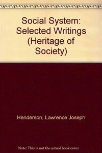 On the social system : selected writings