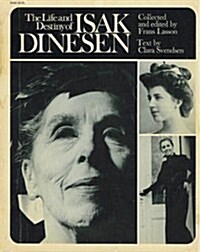 Life and Destiny of Isak Dinesen (Phoenix Books) (Paperback, New edition)