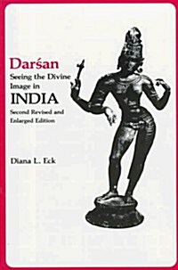 Darsan, Seeing the Divine Image in India (Paperback, 2nd Rev)