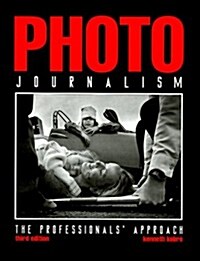 Photojournalism: A Professional Approach (Paperback, 3rd)