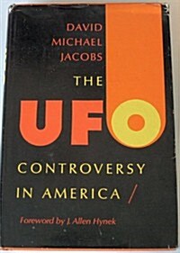 The Ufo Controversy in America (Hardcover, First Edition)