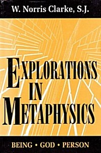 Explorations in Metaphysics: Being-God-Person (Paperback)