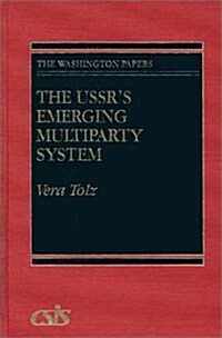 The USSRs Emerging Multiparty System (Hardcover)