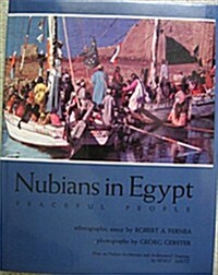Nubians in Egypt: Peaceful People (Hardcover, 1ST)