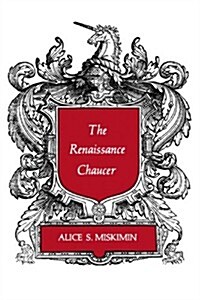 The Renaissance Chaucer (Paperback)