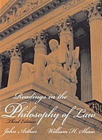 Readings in the Philosophy of Law (3rd Edition) (Paperback, 3rd)