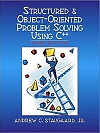 [중고] Structured & Object-Oriented Problem Solving Using C++ (3rd Edition) (Paperback, 3rd)